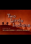 Two Little Indians